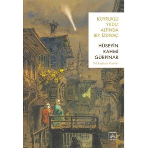 KUYRUKLU YILDIZ ALTINDA BİR İZDİVAÇ - İTHAKİ