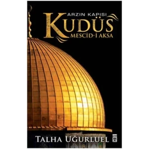 ARZIN KAPISI KUDÜS - TİMAŞ