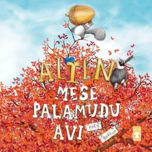 ALTIN MEŞE PALAMUDU - TİMAŞ