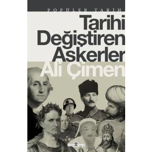 TARİHİ DEĞİŞTİREN ASKERLER - TİMAŞ