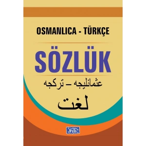 PARILTI OSMANLICA TÜRKÇE SÖZLÜK CİLTLİ