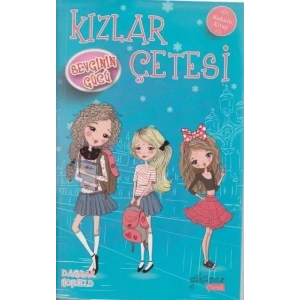 KIZLAR ÇETESİ SEVGİNİN GÜCÜ - YAKAMOZ