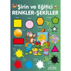 PARILTI ŞİRİN VE EĞİTİCİ RENKLER ŞEKİLLER