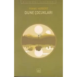 DUNE ÇOCUKLARI - İTHAKİ