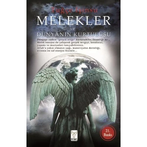 MELEKLER VE DÜNYANIN KURTULUŞU - FENİKS