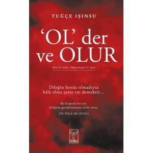 OL DER VE OLUR - FENİKS