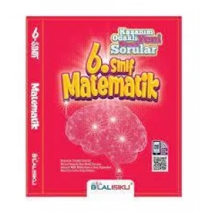 BİLAL IŞIKLI 6.SINIF MATEMATİK