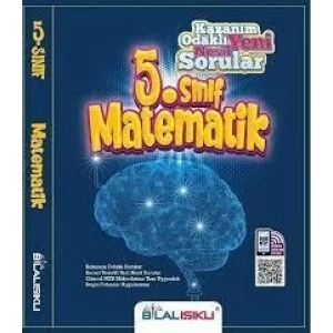 BİLAL IŞIKLI 5.SINIF MATEMATİK