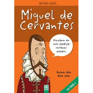BENİM ADIM MİGUEL DE CERVANTES - ALTIN