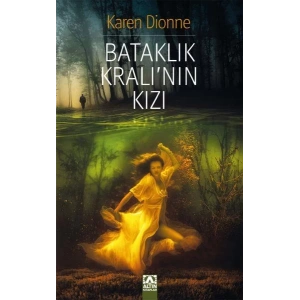 BATAKLIK KRALININ KIZI - ALTIN