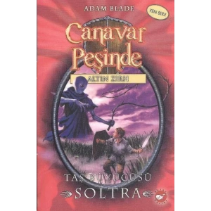 CANAVAR PEŞİNDE 9 TAŞ BÜYÜCÜSÜ SOLTRA