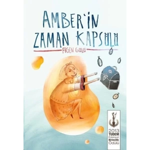 AMBERİN ZAMAN KAPSÜLÜ - TUDEM