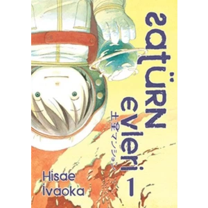 SATÜRN EVLERİ 1.CİLT - İTHAKİ