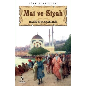 MAİ VE SİYAH - ANONİM