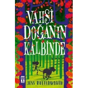 Vahşi Doğanın Kalbinde - TİMAŞ