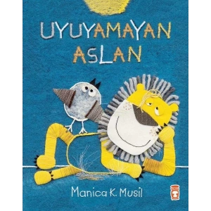 Uyuyamayan Aslan - TİMAŞ