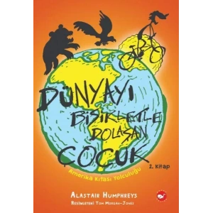 DÜNYAYI BİSİKLETLE DOLAŞAN ÇOCUK 2 - BEYAZ BALİNA