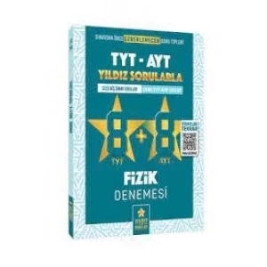  SINAV YILDIZLI SORULAR TYT- AYT FİZİK 8+8 DENEME