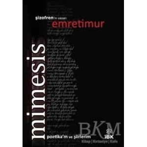Mimesis - İZ BIRAKAN KALEMLER