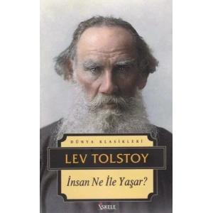 İNSAN NE İLE YAŞAR / İSKELE / KALIN