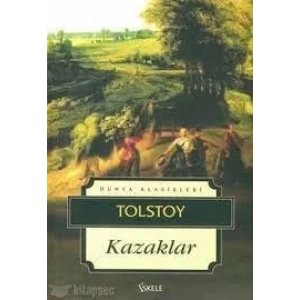 KAZAKLAR - Tolstoy / İSKELE