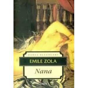 NANA - Emile Zola / İSKELE