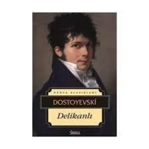 DELİKANLI - Dostoyevski / İSKELE