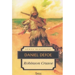 ROBİNSON CRUSOE (KALIN) - Daniel Defoe / İSKELE