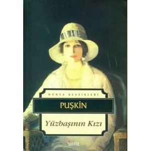 YÜZBAŞININ KIZI - Puşkin / İSKELE