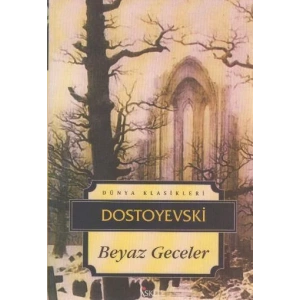 BEYAZ GECELER - Dostoyevski / İSKELE