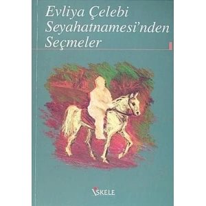 EVLİYA ÇELEBİ SEYAHATNAMESİ / İSKELE