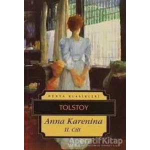 ANNA KARENINA II - Tolstoy / İSKELE