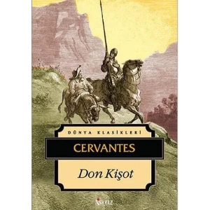 DON KİŞOT (KALIN) / CERVANTES / İSKELE
