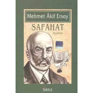 SAFAHAT (Seçmeler) - Mehmet Akif Ersoy / İSKELE