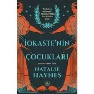 İOKASTENİN ÇOCUKLARI - İTHAKİ