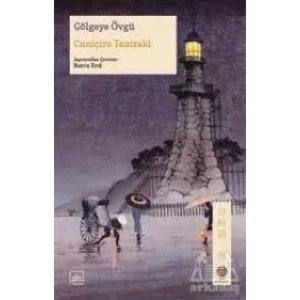 GÖLGEYE ÖVGÜ - İTHAKİ