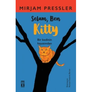 SELAM BEN KİTTY - TİMAŞ