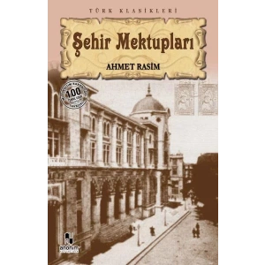 ŞEHİR MEKTUPLARI - ANONİM