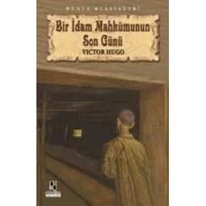 BİR İDAM MAHKUMUNUN SON GÜNÜ - ANONİM