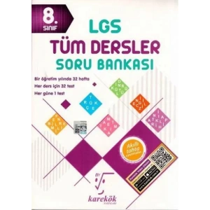 KAREKÖK 8.SINIF LGS TÜM DERSLER SORU BANKASI