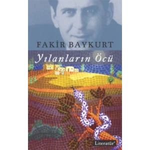 YILANLARIN ÖCÜ - LİTERATÜR