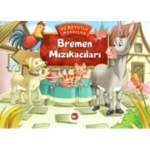 BREMEN MIZIKACILARI ÜÇ BOYUTLU MASALLAR - BEYAZ BA