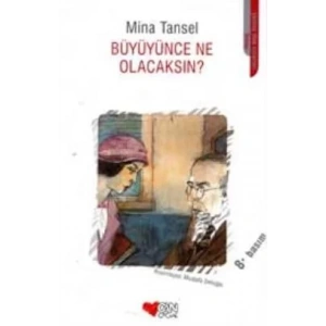 BÜYÜYÜNCE NE OLACAKSIN - CAN