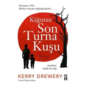 KAĞITTAN SON TURNA KUŞU - TİMAŞ