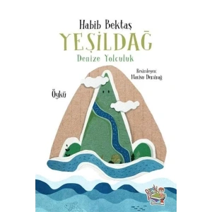 YEŞİLDAĞ DENİZE YOLCULUK - PARMAK ÇOCUK