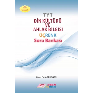 ESEN ÜÇRENK TYT DİN KÜLTÜRÜ VE AHLAK BİL SORU BANK