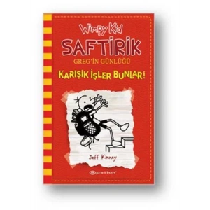 SAFTİRİK GREGİN GÜNLÜĞÜ 11 KARIŞIK İŞLER BUNLAR