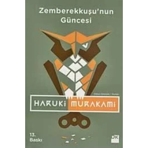 ZEMBEREK KUŞUNUN GÜNCESİ - DOĞAN