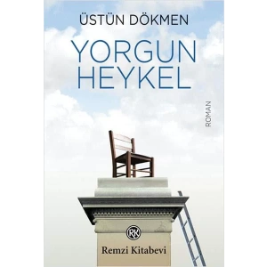 YORGUN HEYKEL - REMZİ