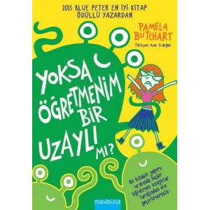 YOKSA ÖĞRETMENİM BİR UZAYLI MI - MAVİBULUT